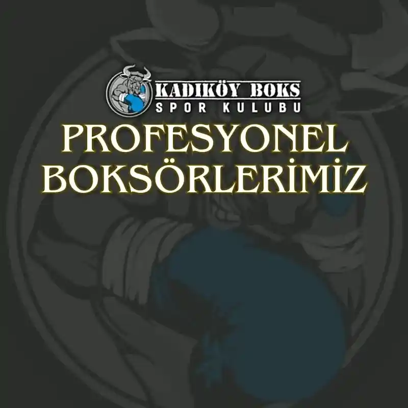 PROFESYONEL BOKSÖRLERİMİZ